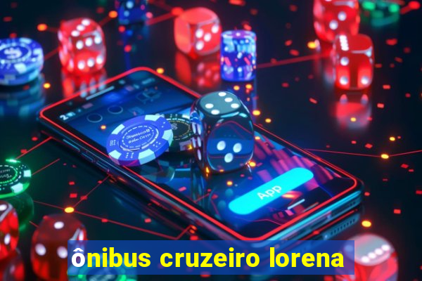 ônibus cruzeiro lorena