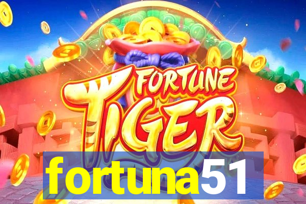 fortuna51