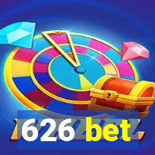 626 bet