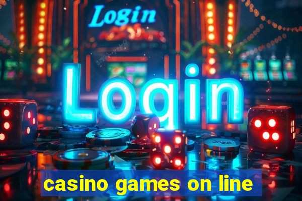 casino games on line