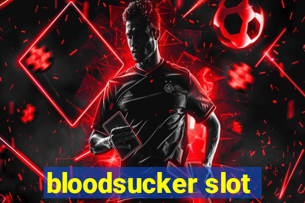 bloodsucker slot