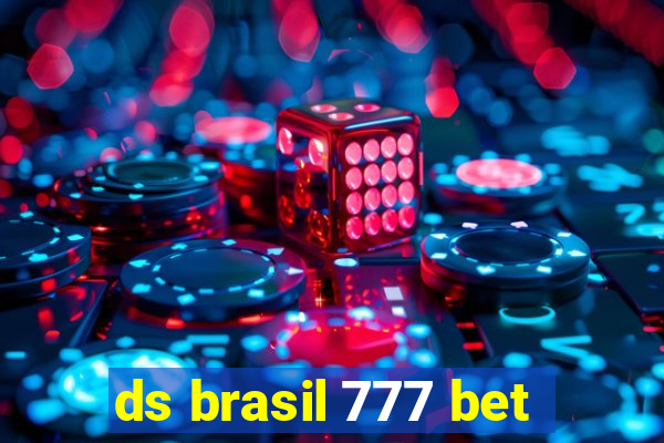 ds brasil 777 bet