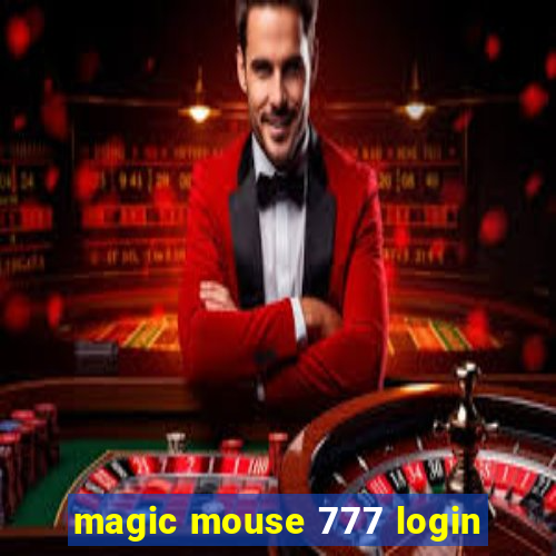 magic mouse 777 login