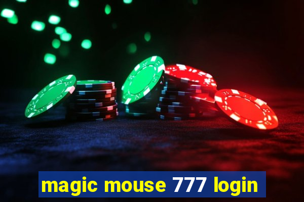 magic mouse 777 login