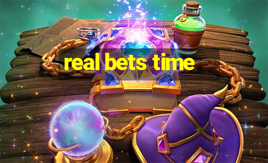 real bets time