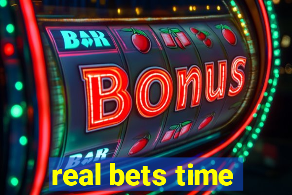 real bets time