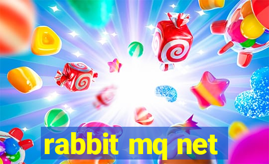 rabbit mq net