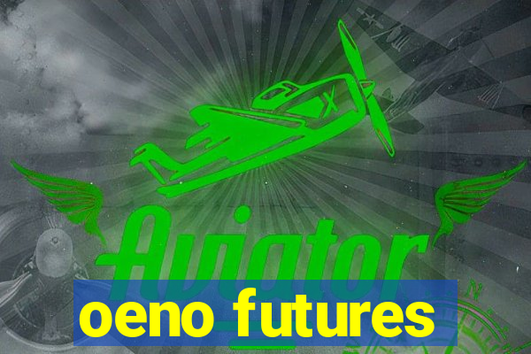 oeno futures