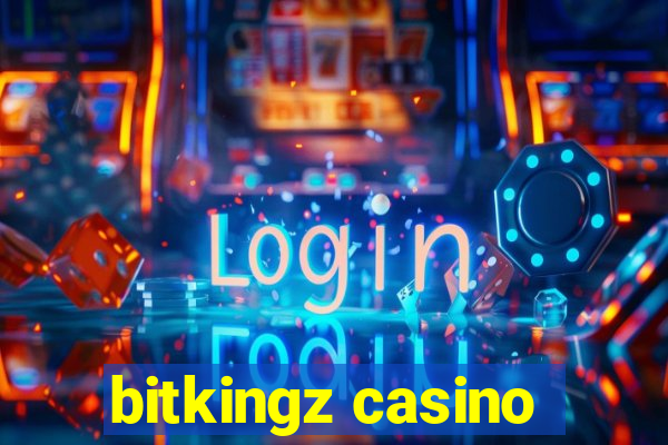 bitkingz casino