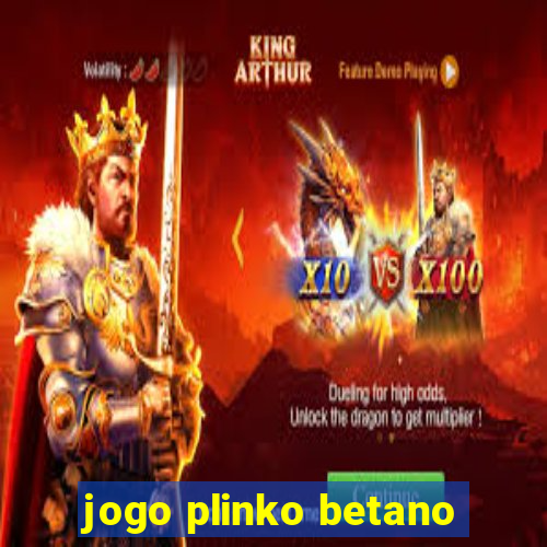 jogo plinko betano