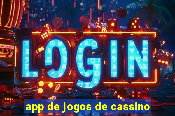 app de jogos de cassino