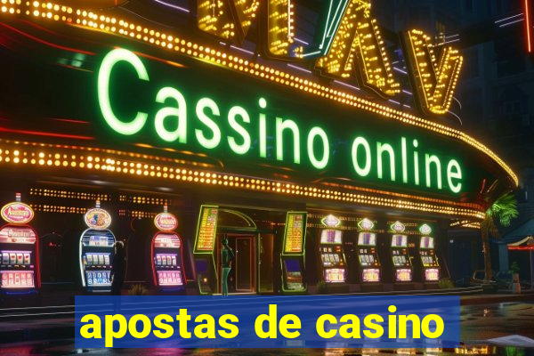 apostas de casino