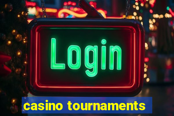 casino tournaments