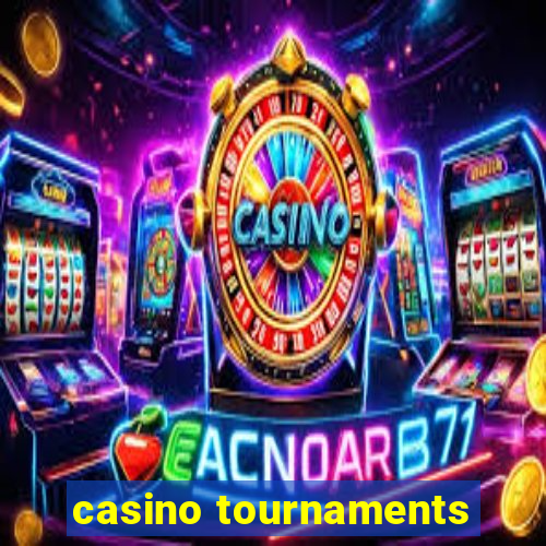 casino tournaments