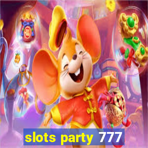 slots party 777