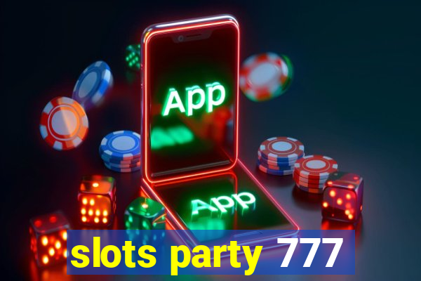 slots party 777