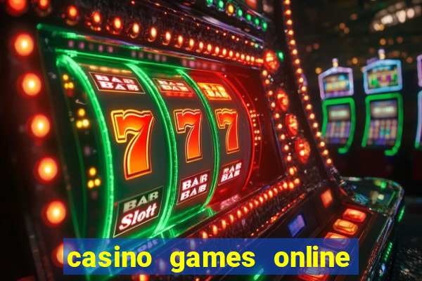 casino games online free play slot