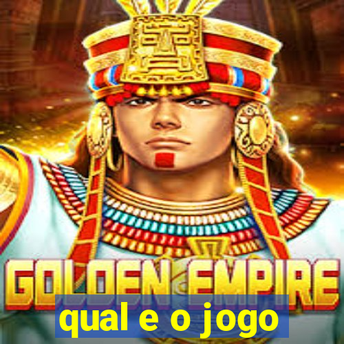 qual e o jogo