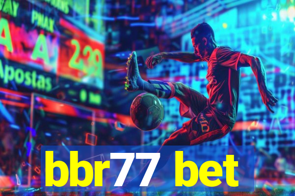 bbr77 bet