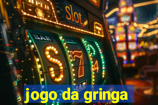 jogo da gringa