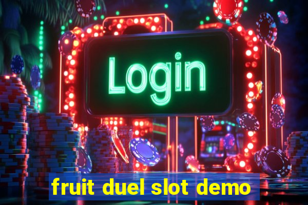 fruit duel slot demo