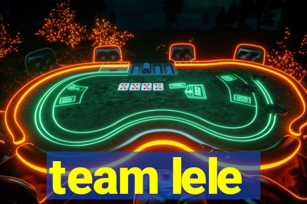 team lele