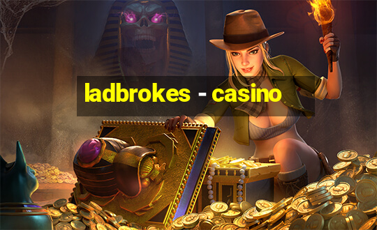 ladbrokes - casino