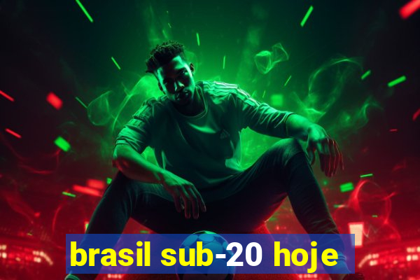 brasil sub-20 hoje