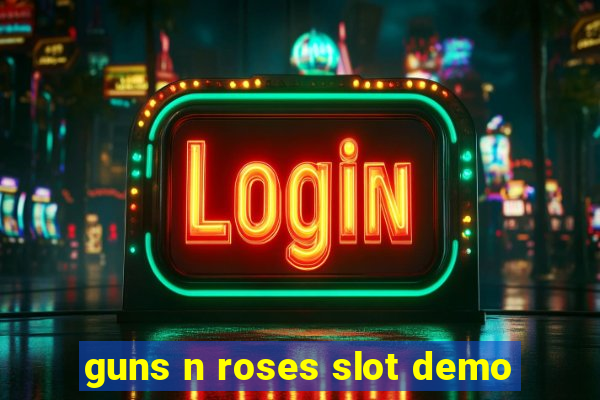 guns n roses slot demo