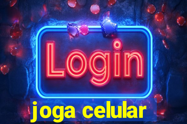 joga celular