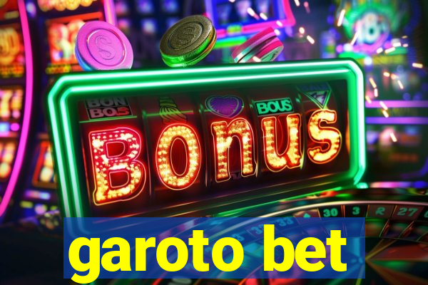 garoto bet