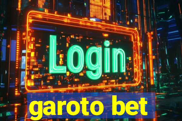 garoto bet