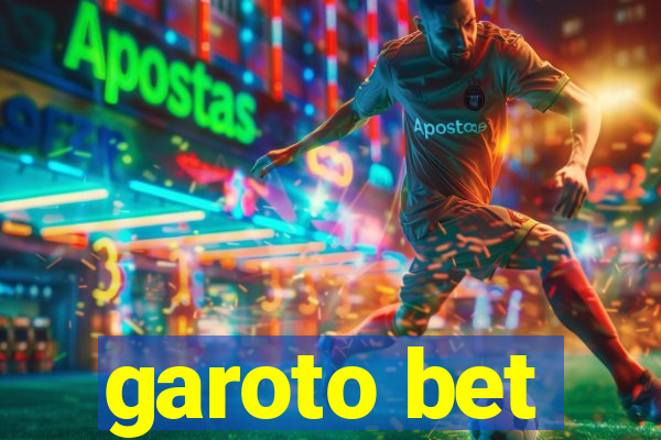 garoto bet