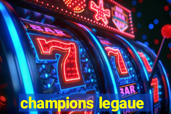 champions legaue