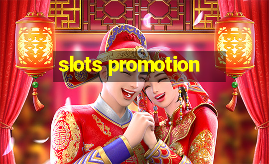 slots promotion