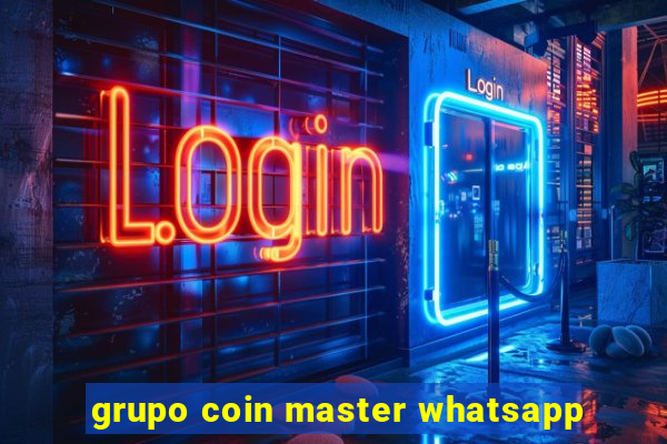 grupo coin master whatsapp