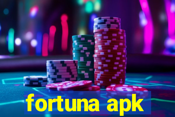 fortuna apk