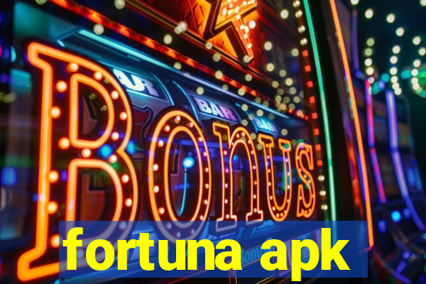 fortuna apk