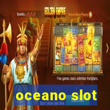 oceano slot