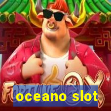 oceano slot