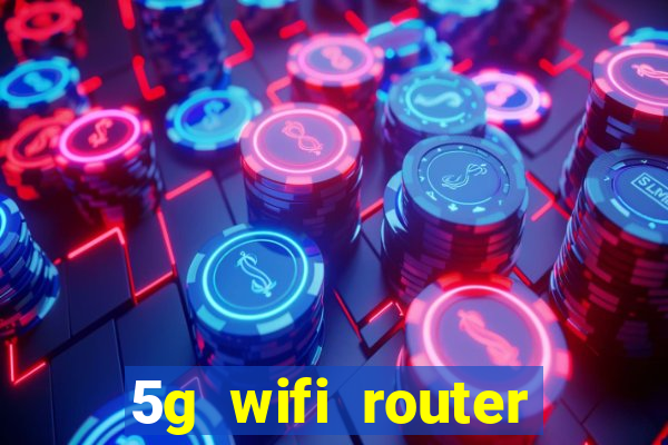 5g wifi router with sim card slot