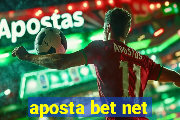 aposta bet net