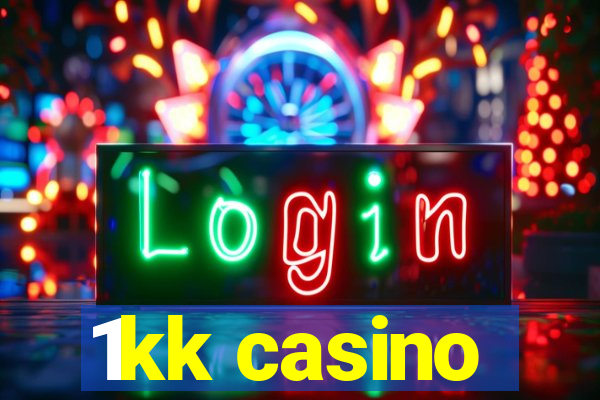 1kk casino