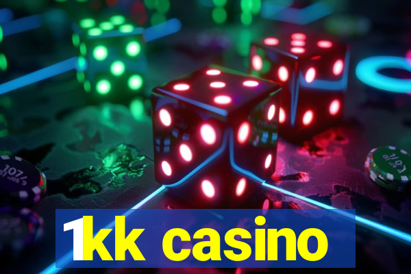 1kk casino