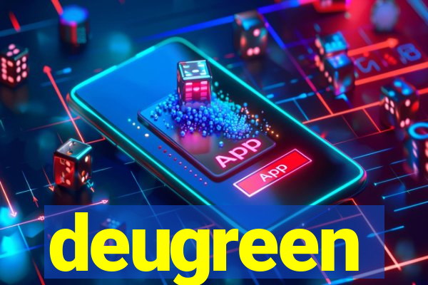 deugreen