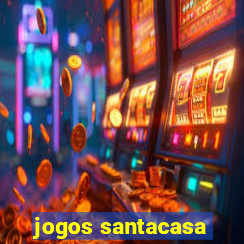 jogos santacasa