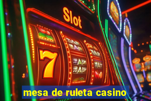 mesa de ruleta casino