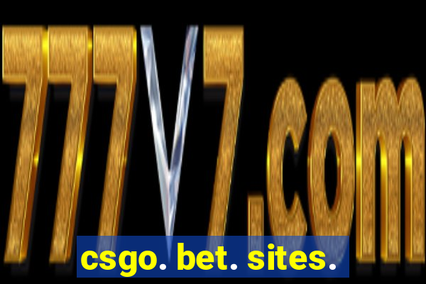 csgo. bet. sites.