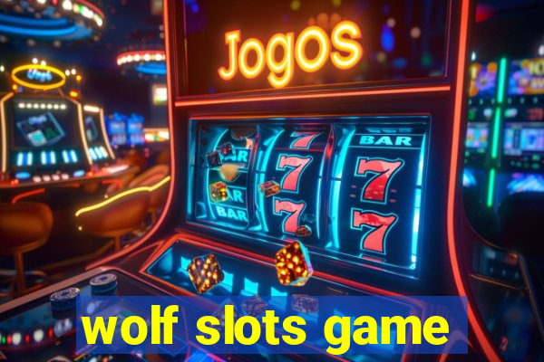 wolf slots game