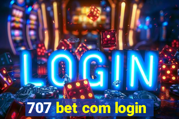 707 bet com login